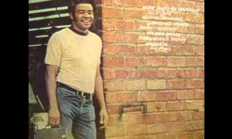 Bill Withers - Grandma's Hands