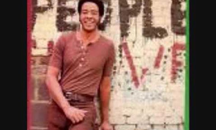 Bill Withers - I'm her daddy