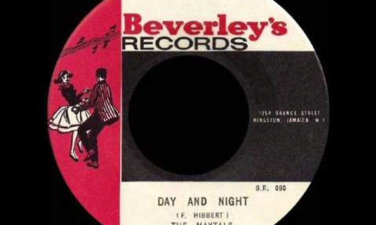 THE MAYTALS - DAY AND NIGHT