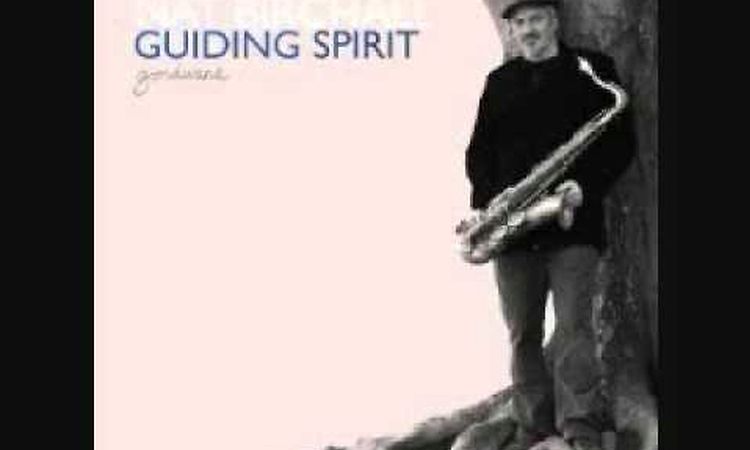 nat birchall - guiding spirit