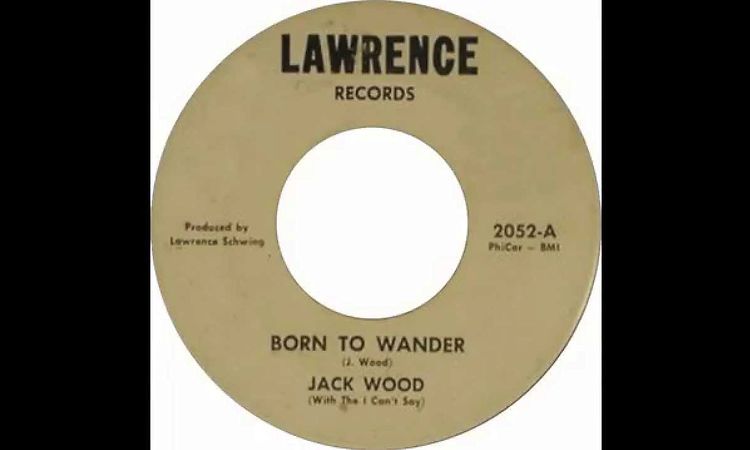 Jack Wood - Born To Wander