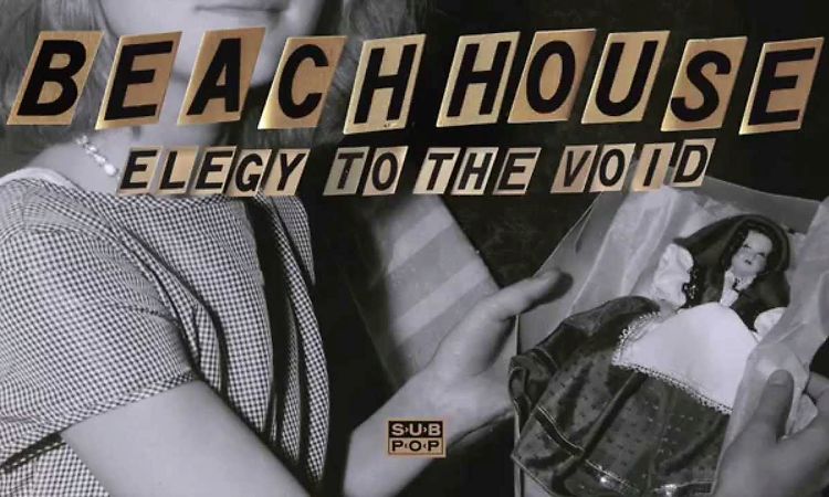 Beach House - Elegy To The Void