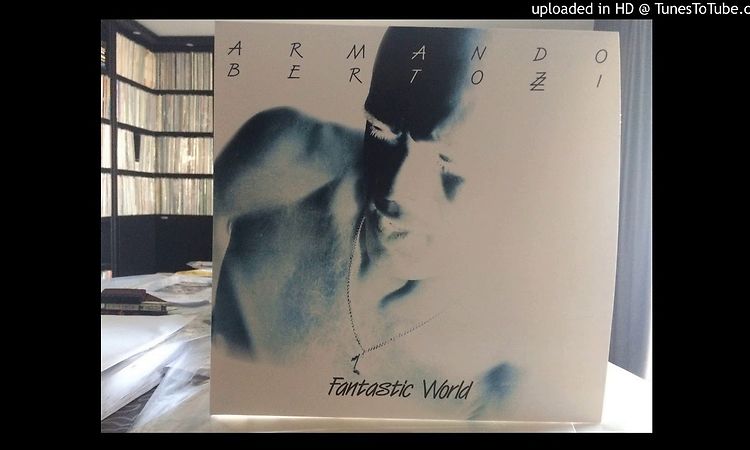 ORBEATIZE [ORB-01] Armando Bertozzi - Fantastic World LP (part 1 of 2)