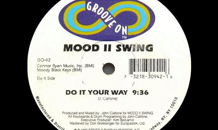 Mood II Swing, John Ciafone - Do it your way