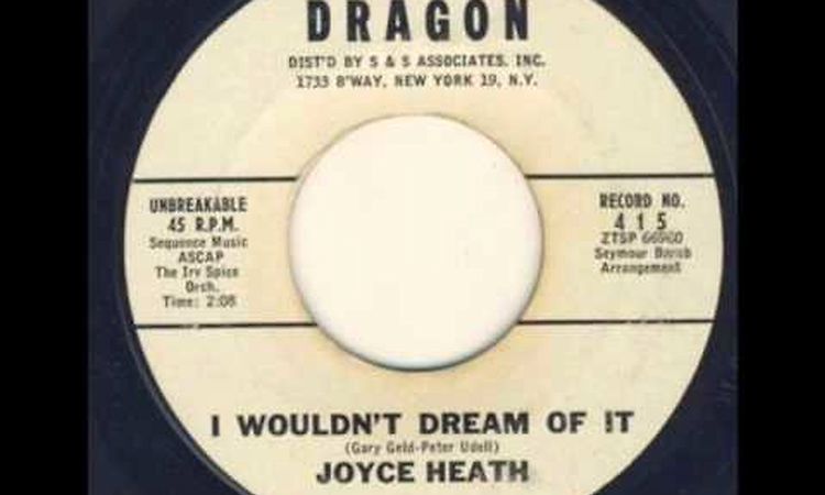 Joyce Heath - I Wouldn't Dream Of It