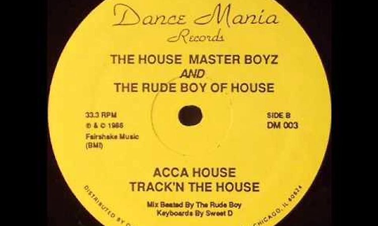 The House Master Boyz and The Rude Boy Of House - House Nation (Acca House)