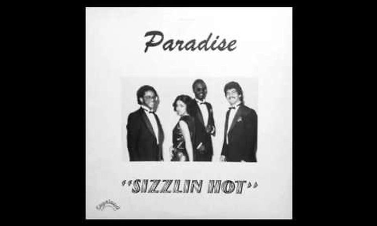 Paradise - Sizzlin Hot