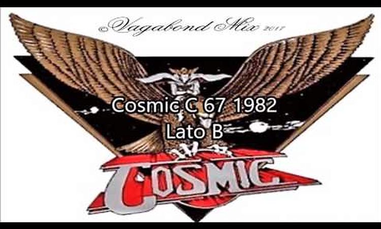 Cosmic C 67 1982 Lato B