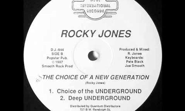 Rocky Jones - The Choice Of A New Generation (Choice of the Underground)