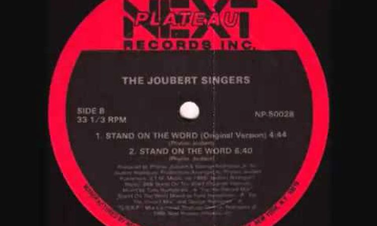 The Joubert Singers - Stand On The Word