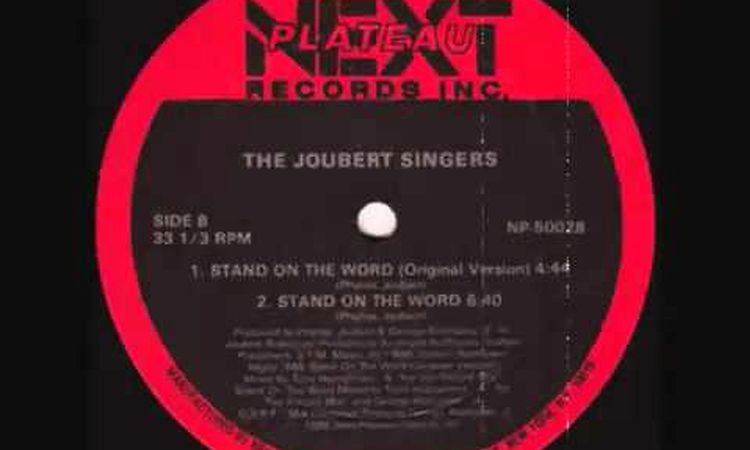 The Joubert Singers - Stand On The Word (Original Version)