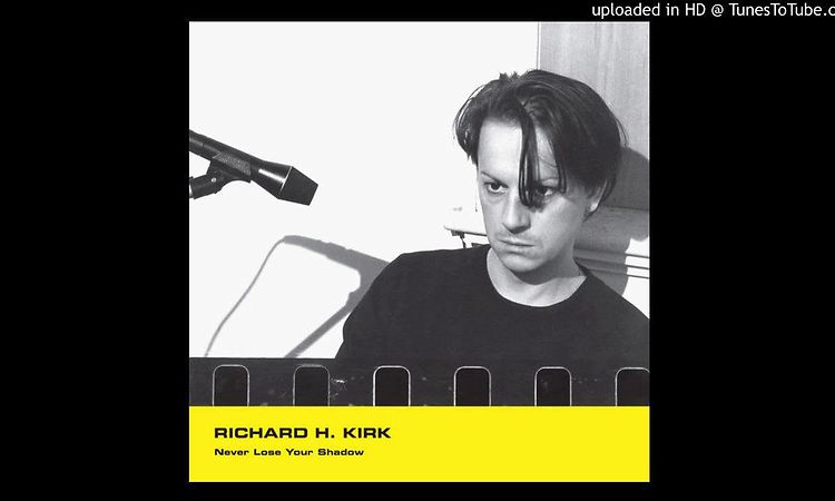 Richard H. Kirk – L.D. 60