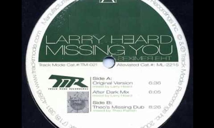 Larry heard Missing you After dark remix (2)