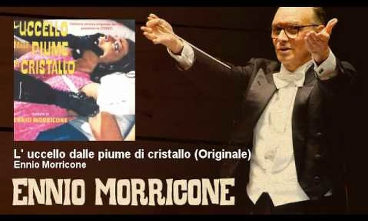 Ennio Morricone - L' uccello dalle piume di cristallo - Originale - (1970)