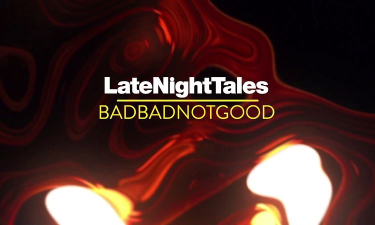 Admas - Anchi Bale Game (Late Night Tales: BadBadNotGood)