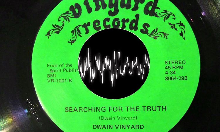 Dwain Vinyard - Searching for the Truth (45 RPM)