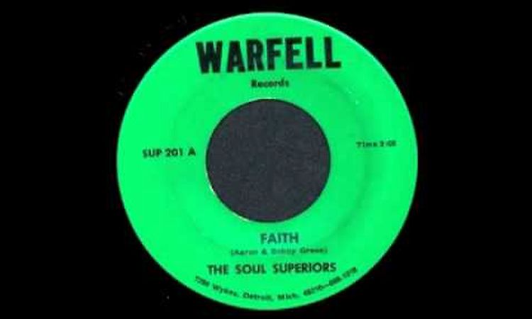 The Soul Superiors - Faith