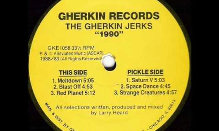 Gherkin Jerks - Meltdown