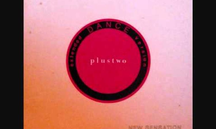 Plustwo - New Sensation (MIO 1984 - Italo Disco)