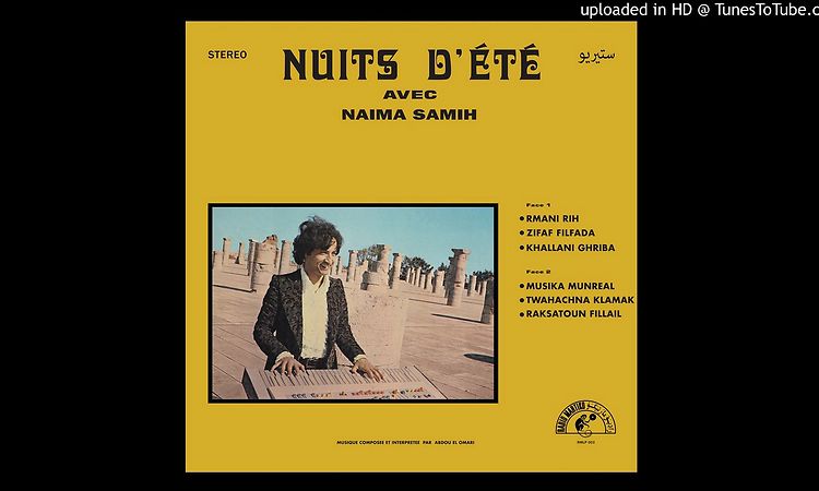 Abdou El Omari - Nuits d'Été avec Naima Samih - Musika Munreal