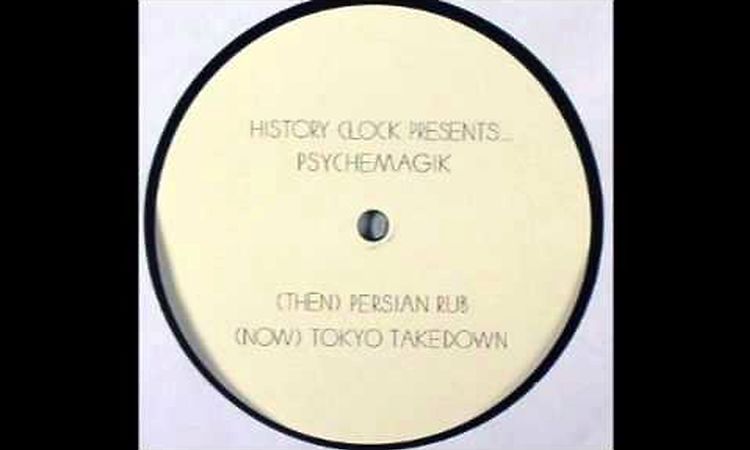 Psychemagik - Persian Rub