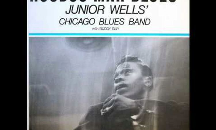 Junior Wells' Chicago Blues Band - Good Morning Schoolgirl