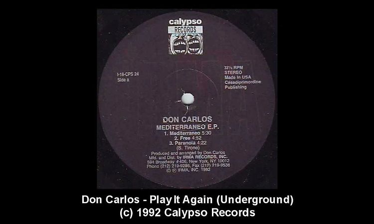 Don Carlos - Play It Again (Underground) (Mediterraneo E.P.)