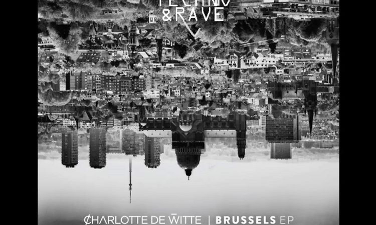 Charlotte de Witte - Brussels