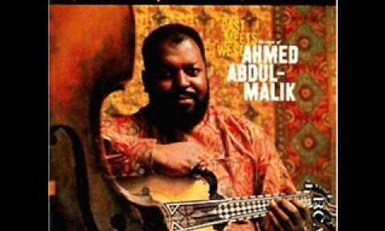 Ahmed Abdul-Malik- Mahawara (The Fugue)