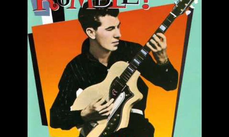 Rumble - Link Wray & His Ray Men