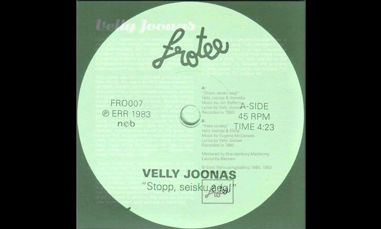 Velly Joonas ‎– Stopp, Seisku Aeg!