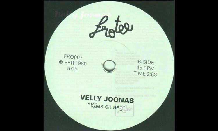 Velly Joonas - Käes On Aeg