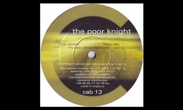 The Poor Knight - Swing 'N' Swung