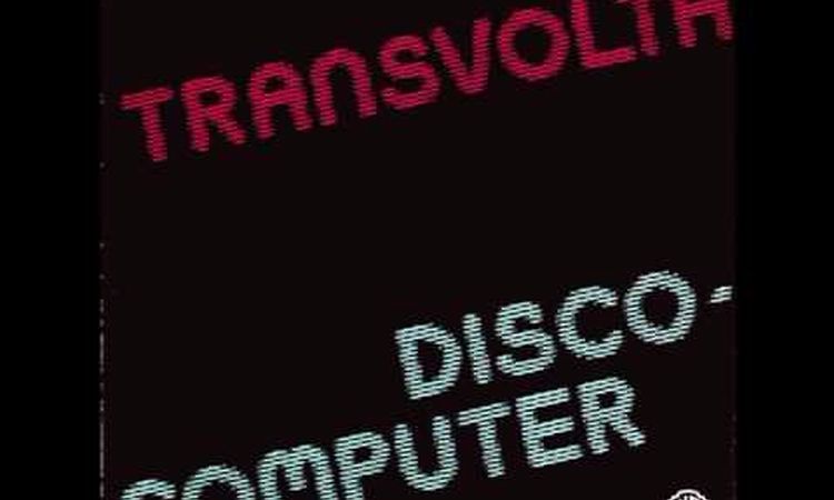 Transvolta - Disco Computer (1979)