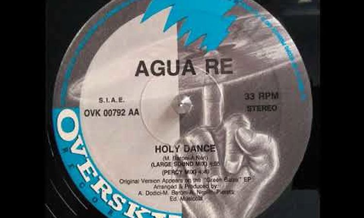 Agua Re ‎– Holy Dance (Percy Mix)