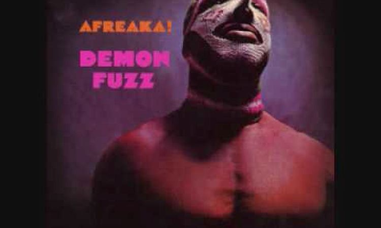 DEMON FUZZ I put a spell on you (1970)