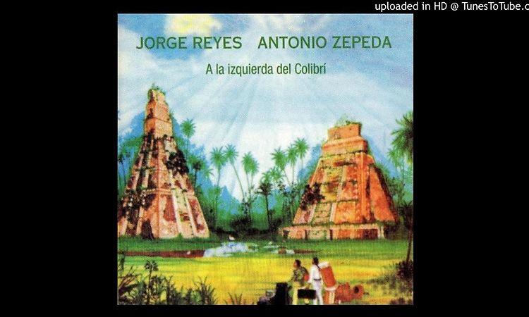 Jorge Reyes y Antonio Zepeda - Wawaki (1986)