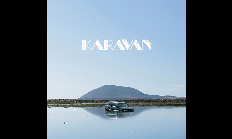 Karavan - La Experiencia