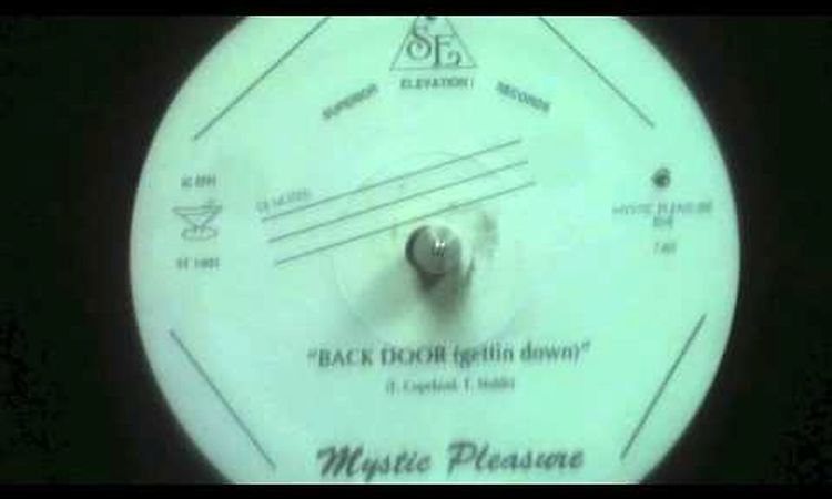 Mystic Pleasure - Back Door (Gettin Down)