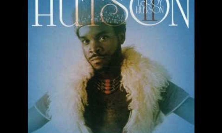 Leroy Hutson - Love To Hold You Close