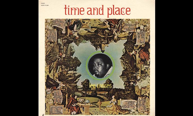 Lee Moses - Time and Place full album