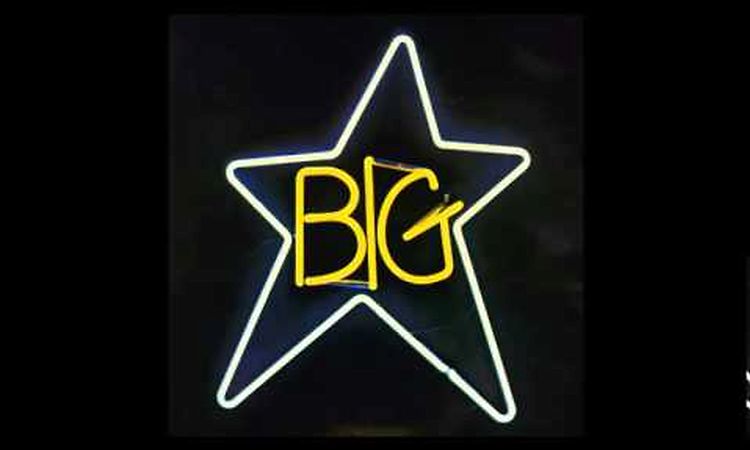 Big Star - #1 Record (full album)