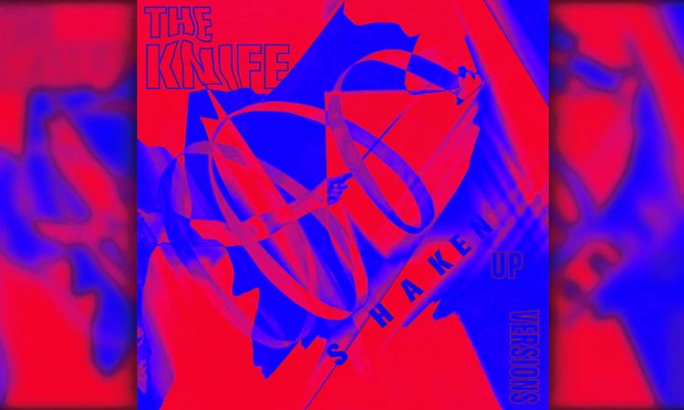 The Knife - Pass This On (Shaken-Up Version) Preview