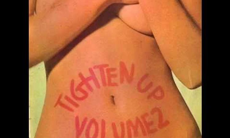 Tighten Up Volume 2  (Trojan Records) FULL ALBUM