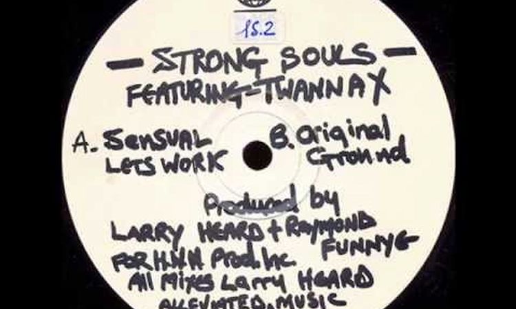 Strong Souls - Sensual (Let's Work mix)