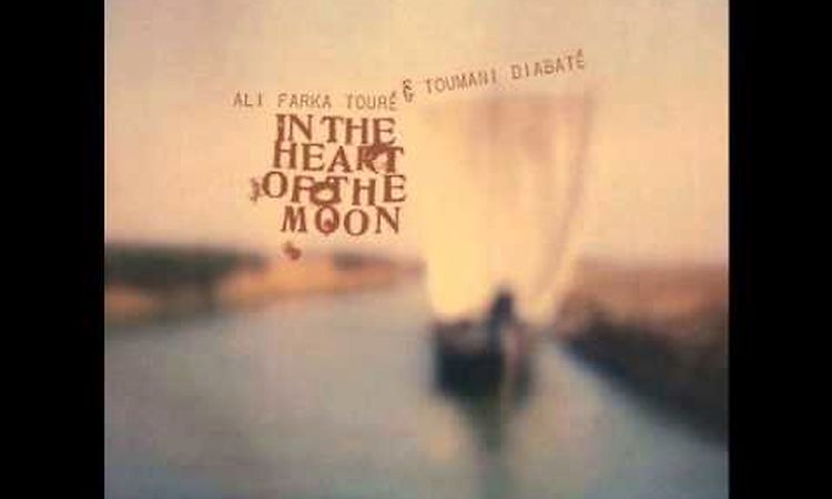 Ali Farka and Diabaté - In the heart of the moon - Kadi Kadi.wmv