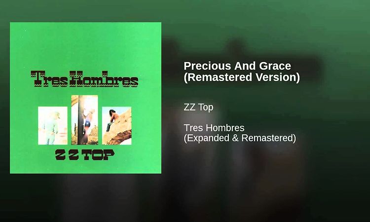 Precious And Grace (Remastered Version)