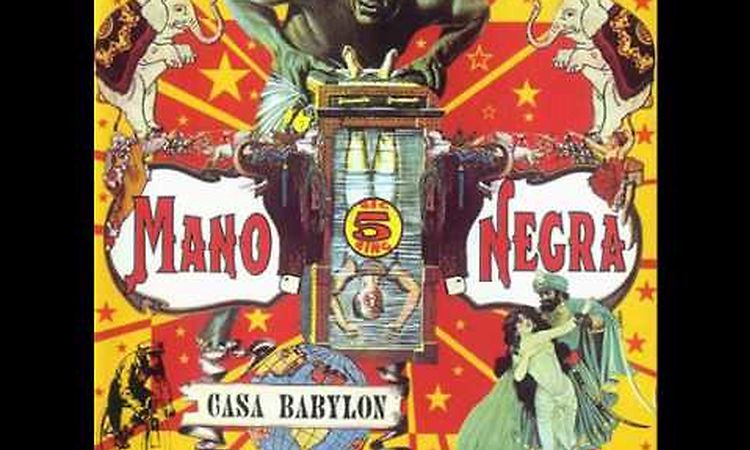 Mano negra-Viva zapata-CASA BABYLON