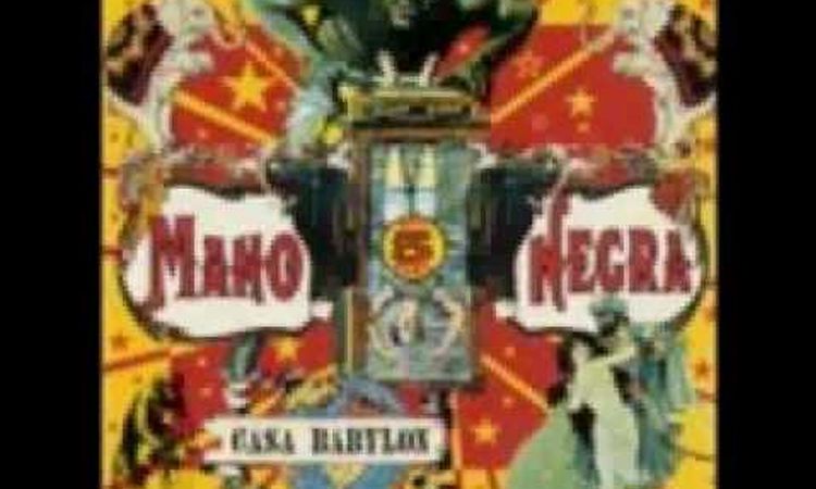 Mano Negra - Love and hate