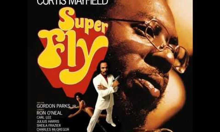 Curtis Mayfield - Superfly